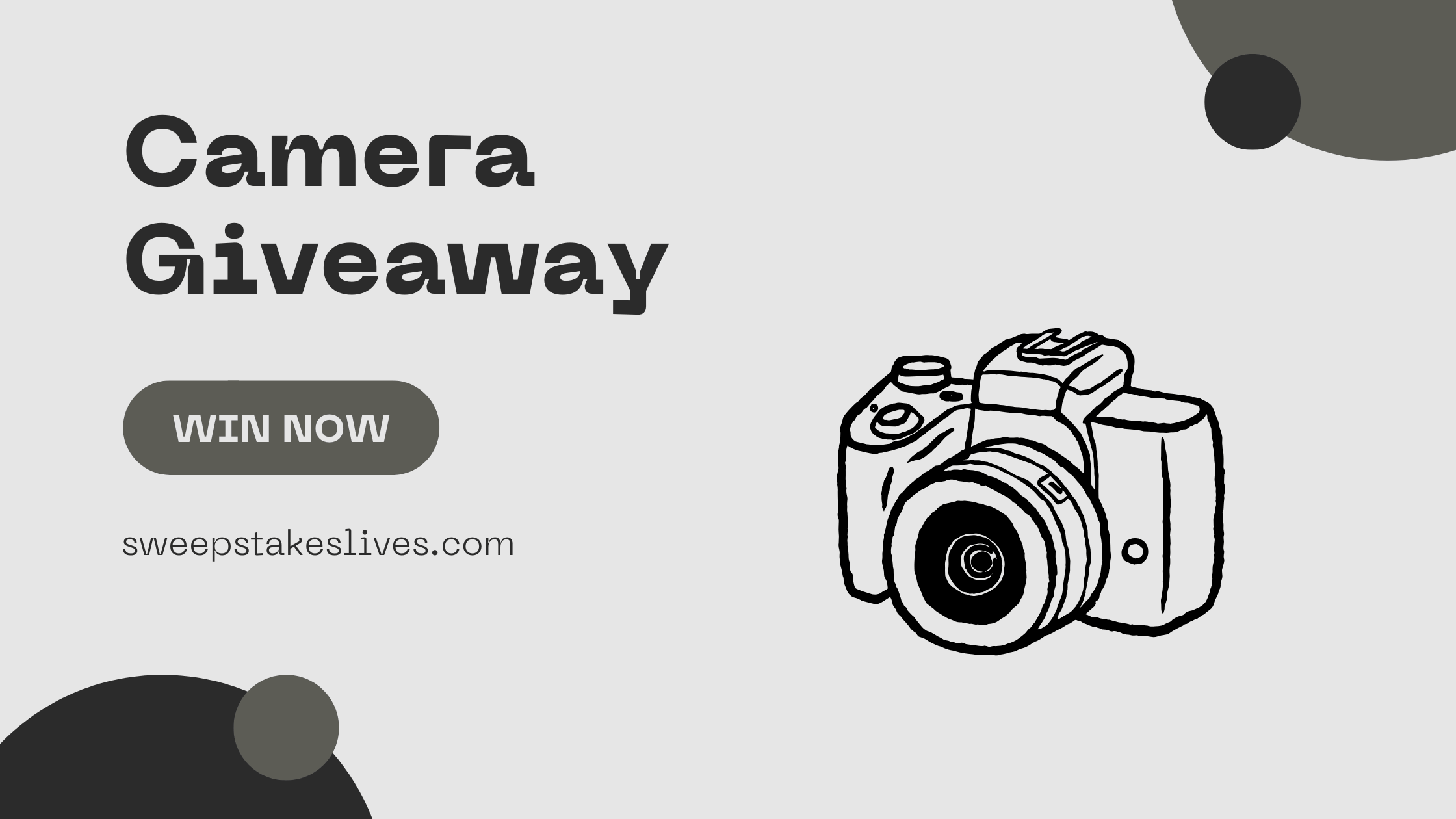 Camera Giveaway