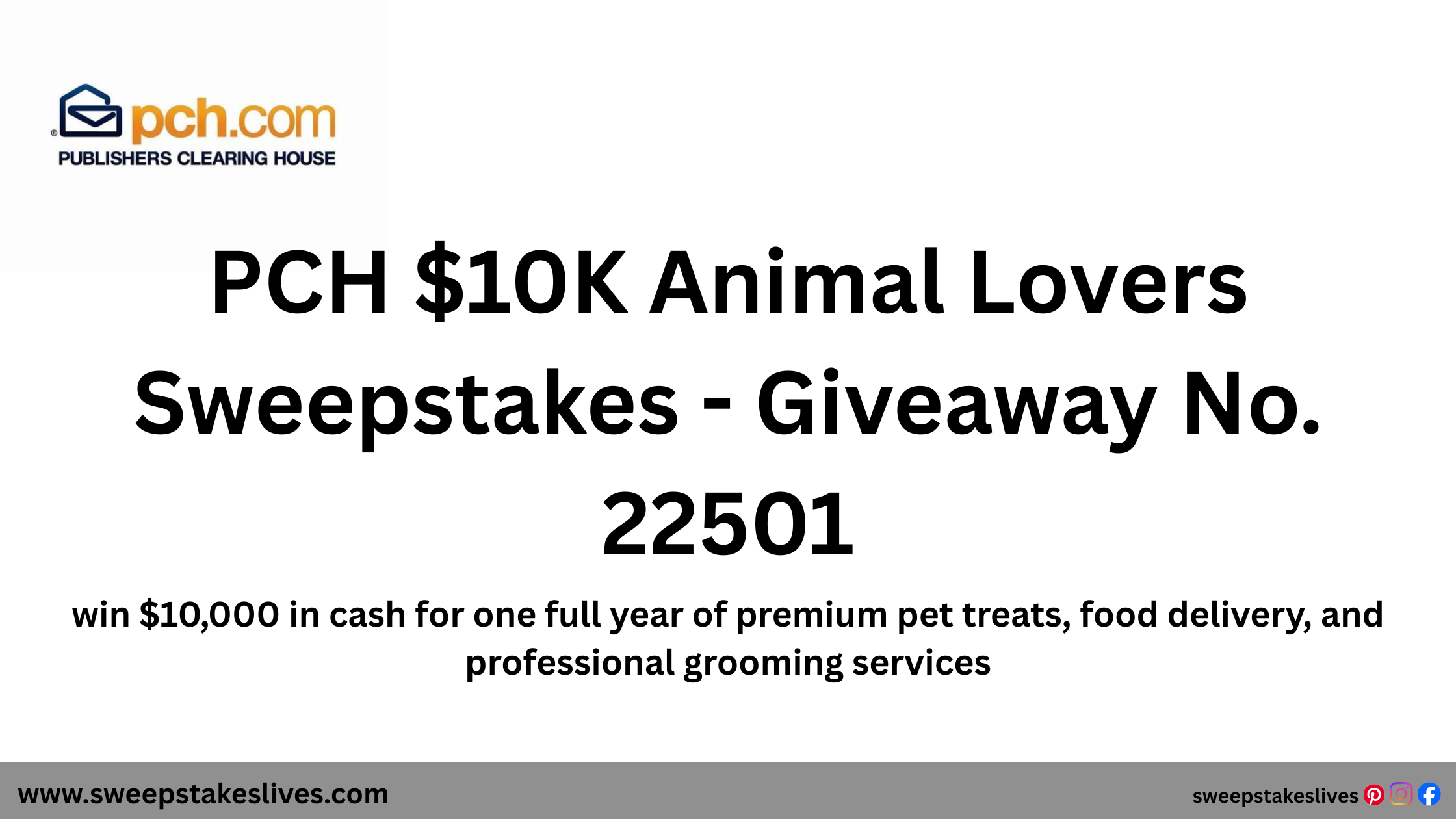 PCH $10K Animal Lovers Sweepstakes
