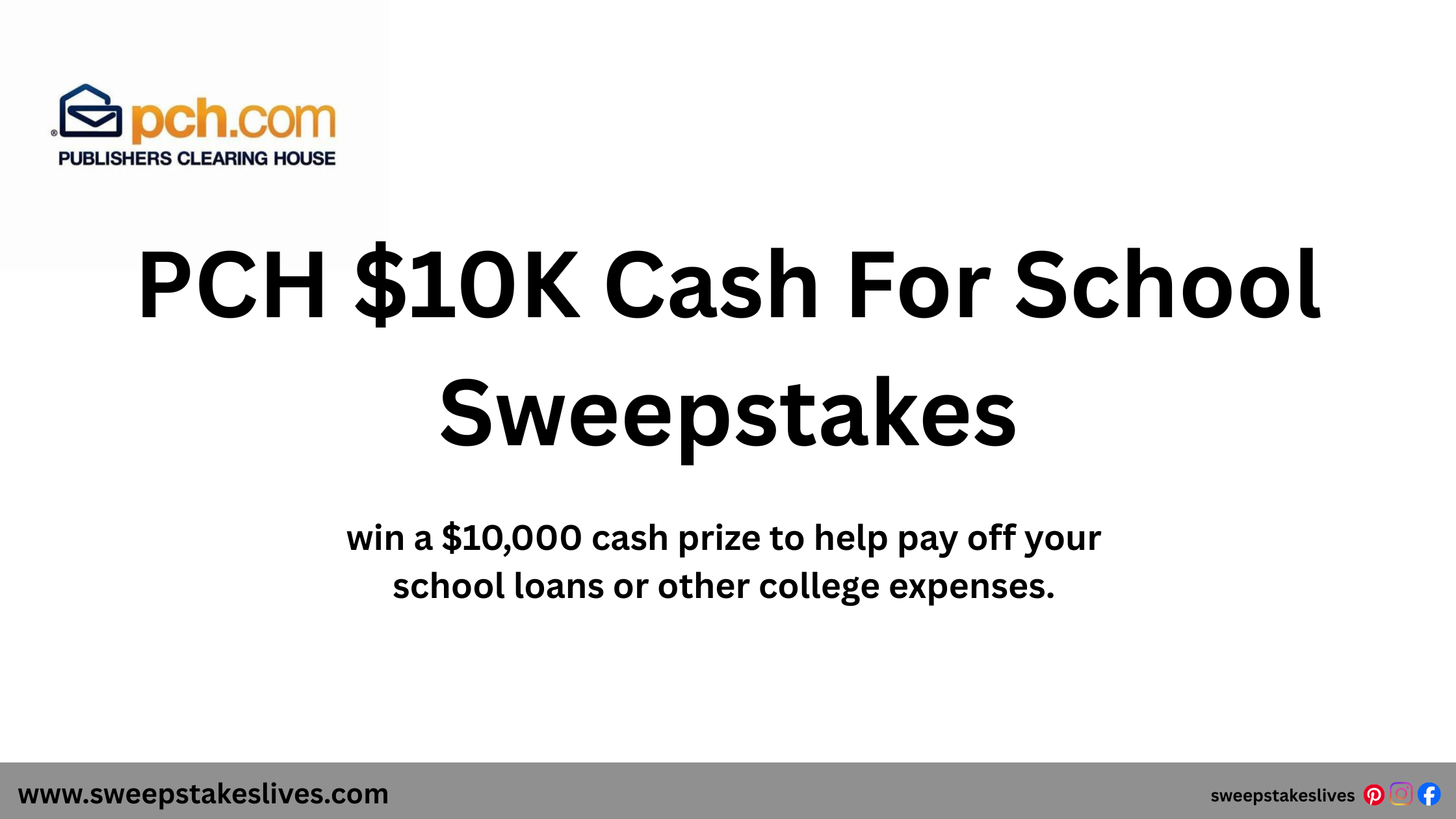 PCH $10K Cash For School Sweepstakes