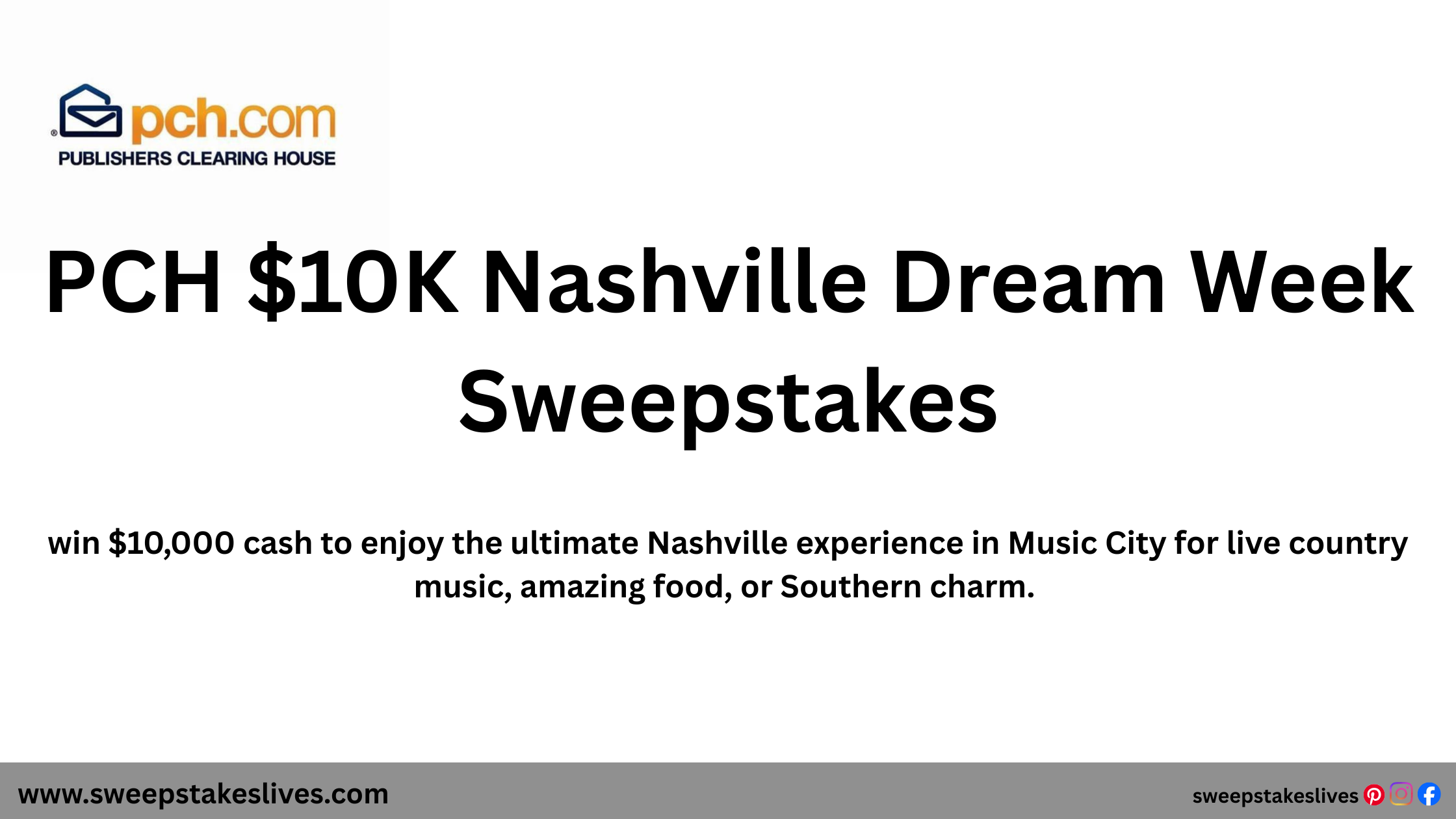 PCH $10K Nashville Dream Week Sweepstakes