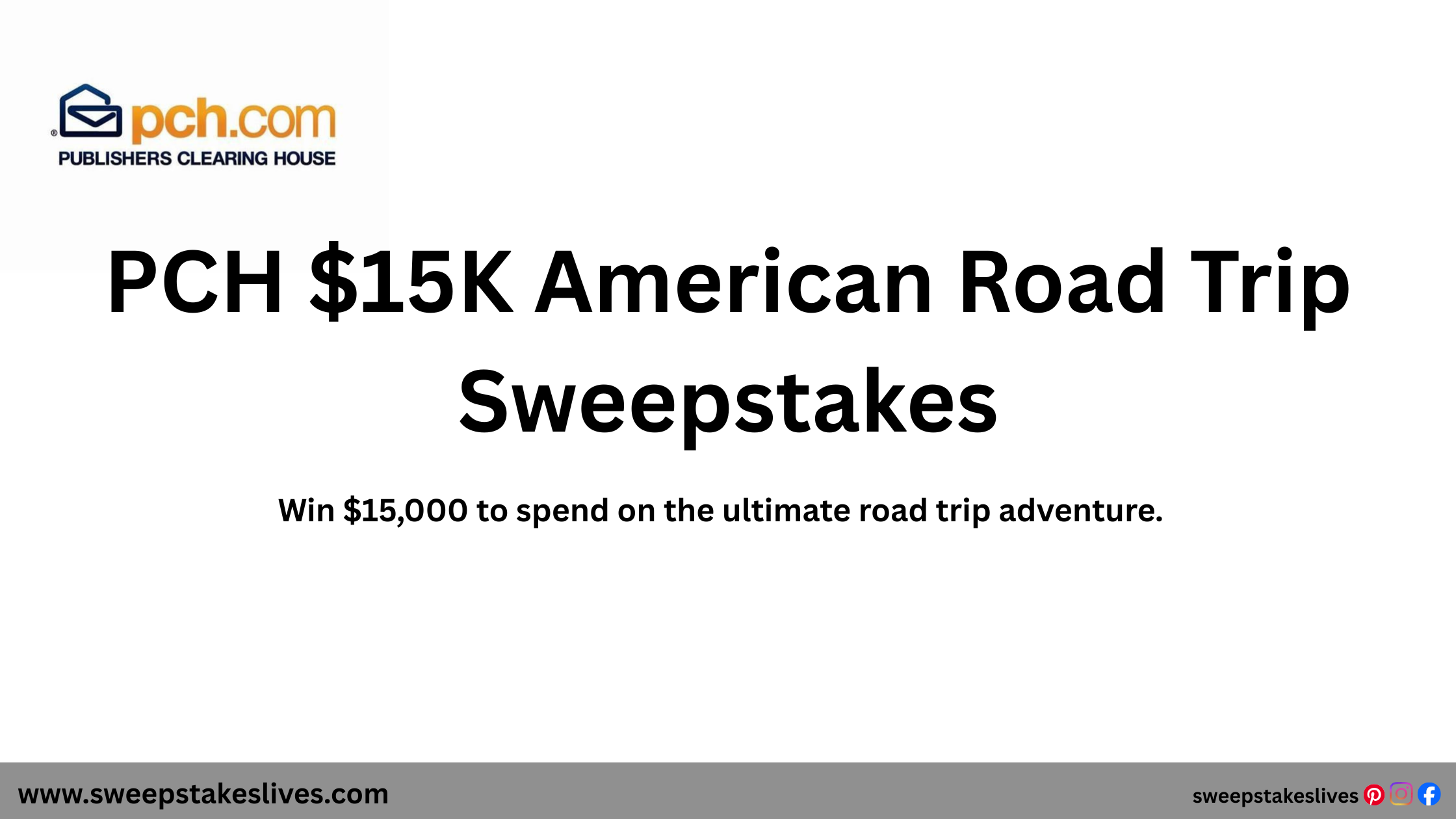 PCH $15K American Road Trip Sweepstakes