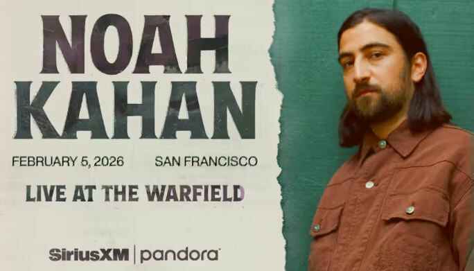 SiriusXM Noah Kahan in San Francisco Sweepstakes
