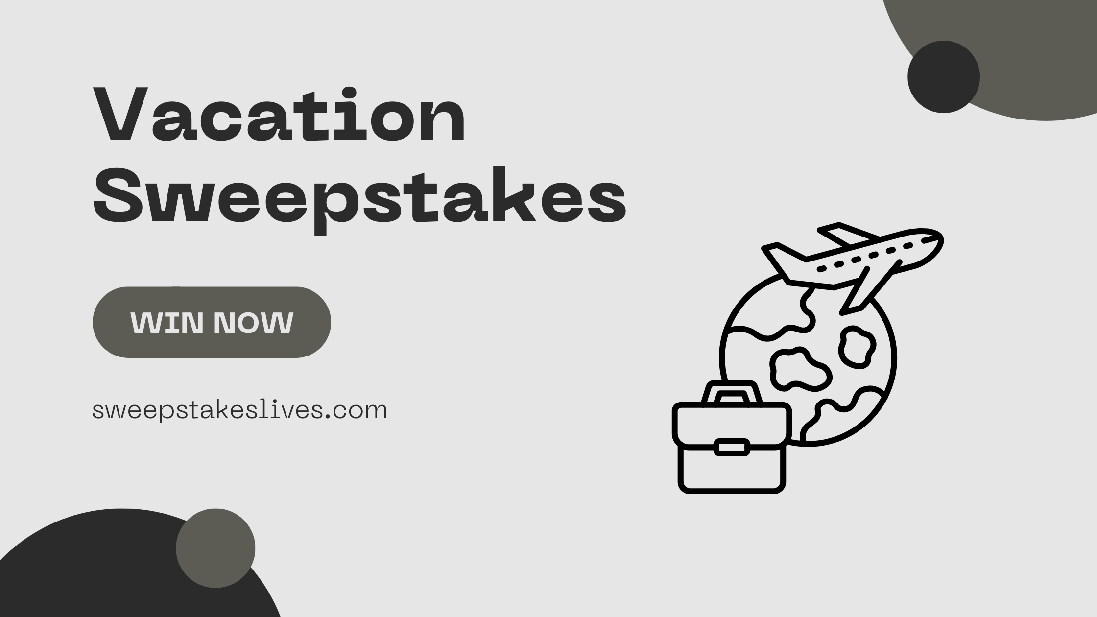 Vacation Sweepstakes