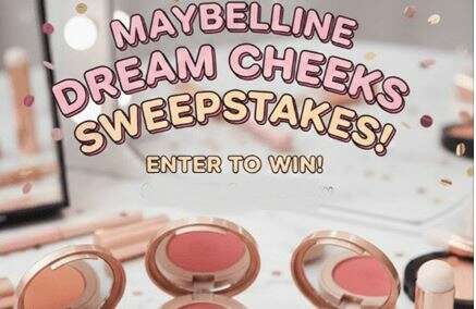Maybelline Dream Cheeks Sweepstakes
