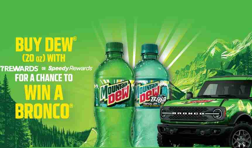 7-Eleven Dew Ford Bronco Sweepstakes